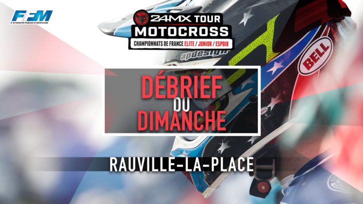 // DEBRIEF DU DIMANCHE – RAUVILLE LA PLACE (50) // // DEBRIEF DU DIMANCHE – RAUVILLE LA PLACE (50) //