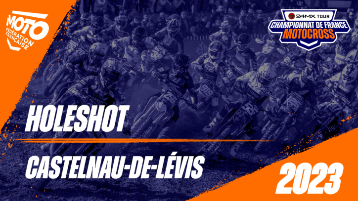 Holeshot Castelnau Holeshot Castelnau