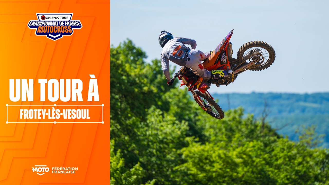 Let’s go, Liam Bruneau vous présente la piste de Vesoul, round #2 du @24MXofficial Tour !